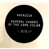 Patricia - Several Shades Of The Same Color 3/3