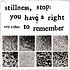 Any Other - Stillness, Stop: You Have A Right To Remenber