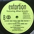 Extortion Featuring Dihan Brooks - How Do You See Me Now? (Joey Negro's Remix)