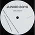 Junior Boys - What You Won't Do For Love