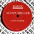 Alton Miller - Love Inside