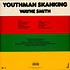 Wayne Smith - Youthman Skanking Deluxe Re-Issue