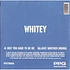 Whitey - Why You Have To Be Me