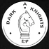 Dark Knights - Dark Knights EP