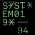 System 01 - 1990-1994