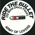 Army Of Lovers - Ride The Bullet (12" Bore Disco Floor)