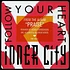 Inner City - Follow Your Heart