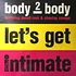 Body 2 Body Featuring Donnell Rush & Chantay Savage - Let's Get Intimate