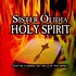 Sister Olidia - Holy Spirit