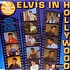 Elvis Presley - Elvis In Hollywood