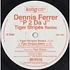 Dennis Ferrer - P 2 Da J (Tiger Stripes Remixes)