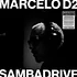 Marcelo D2 / Sambadrive - Direct-To-Disc