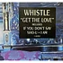 Whistle - Get The Love