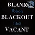 Poison Idea - Blank Blackout Vacant