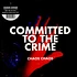 Chaos Chaos - Committed To The Crime