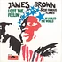 James Brown & The Famous Flames - I Got The Feelin' / If I Ruled The World