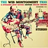 The Wes Montgomery Trio - A Dynamic New Sound: Guitar/Organ/Drums