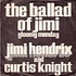 Jimi Hendrix & Curtis Knight - The Ballad Of Jimi