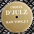 D'Julz - Raw Toolz 2