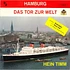 Hein Timm - Hamburg Das Tor Zur Welt