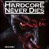 V.A. - Hardcore Never Dies Sampler Volume 1