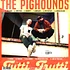 The Pighounds - Tutti Frutti Orange Vinyl Edition