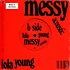 Lola Young - Messy Red Transparent Vinyl Edition