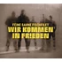 Feine Sahne Fischfilet - Wir Kommen In Frieden