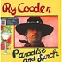 Ry Cooder - Paradise & Lunch