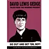 David (The Wedding Present) Gedge - Go Out And Get'em, Boy! Tales From The Wedding Present