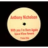 Anthony Nicholson - With You I'm Born Again