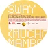 Mellow Trax vs. Shaft - Sway (Mucho Mambo)