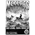 M.C. Class - See Level 1991-1993 EP