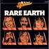 Rare Earth - Rare Earth