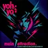 Yoh-Yo - Main Attraction EP