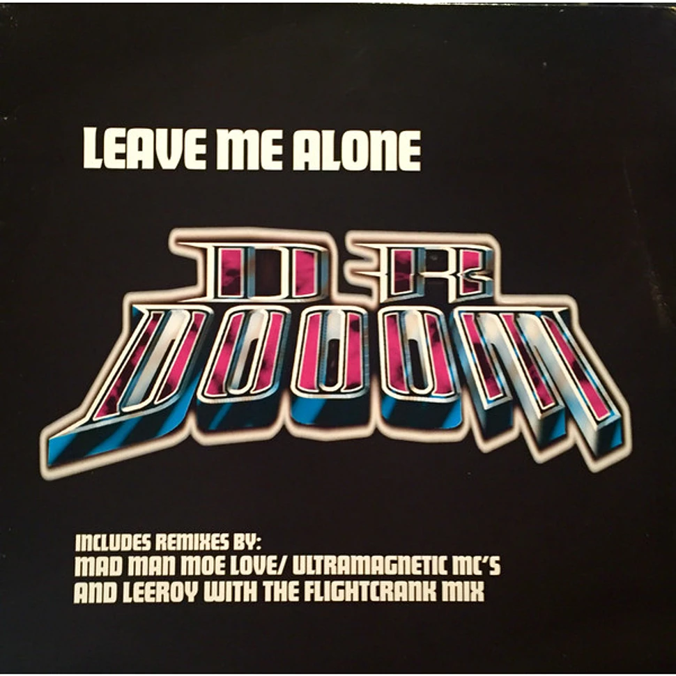Dr. Dooom - Leave Me Alone