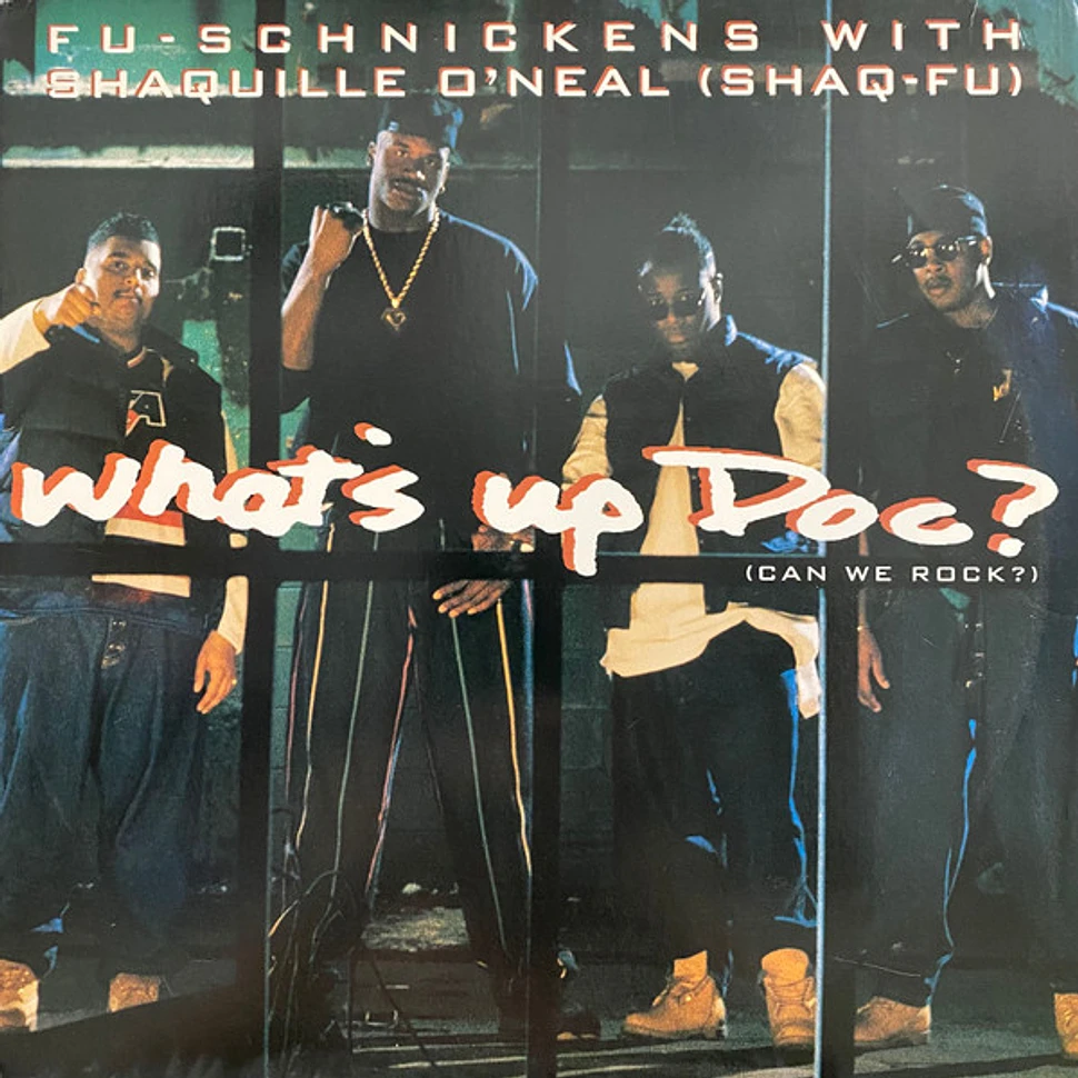 Fu-Schnickens - What's Up Doc? (Can We Rock?) Feat. Shaquille O'Neal