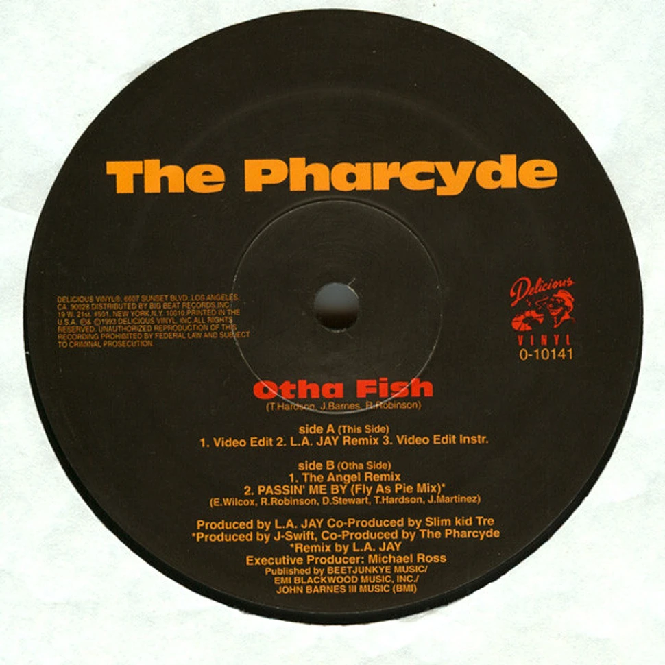 The Pharcyde - Otha Fish