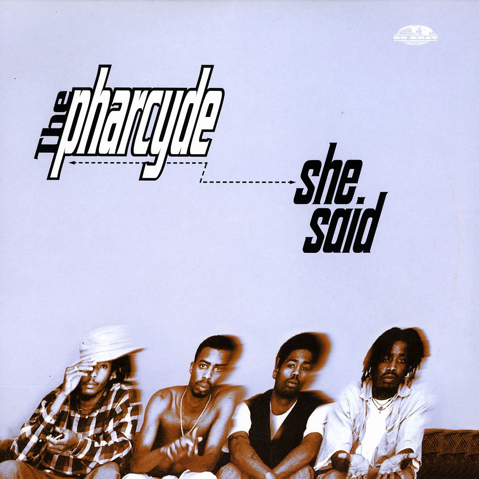 The Pharcyde - She said