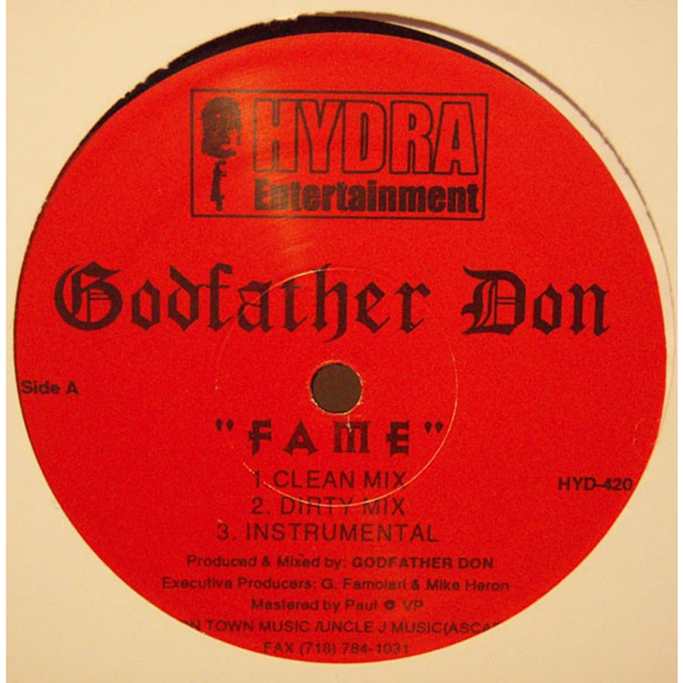 Godfather Don - Fame / Da Bomb Baby