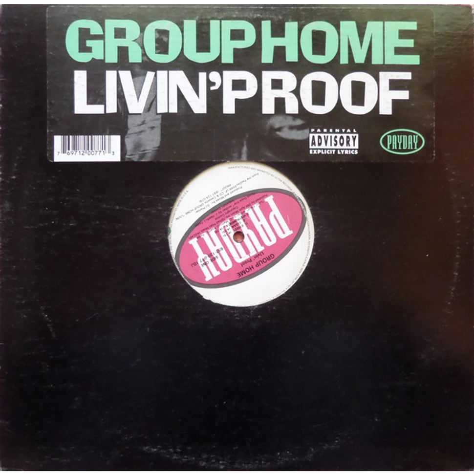 Group Home - Livin' Proof