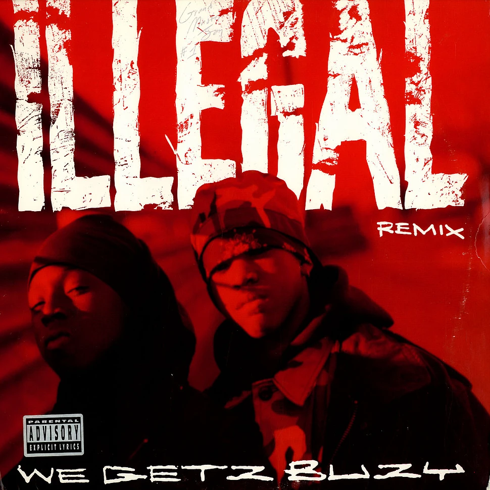 Illegal - We Getz Buzy (Remix)