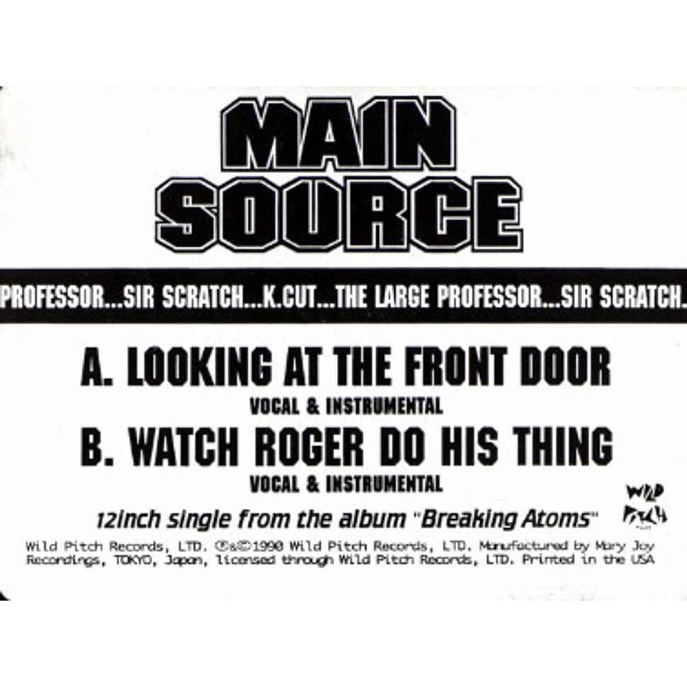 Main Source - Looking At The Front Door / Watch Roger Do His Thing