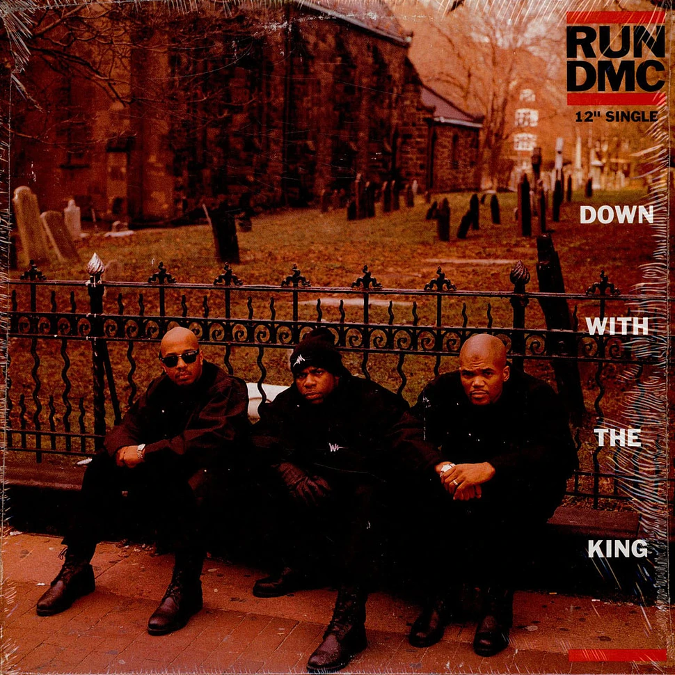 Run DMC - Down With The King