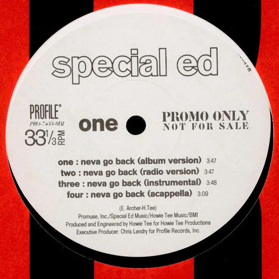 Special Ed - Neva Go Back / Just A Killa