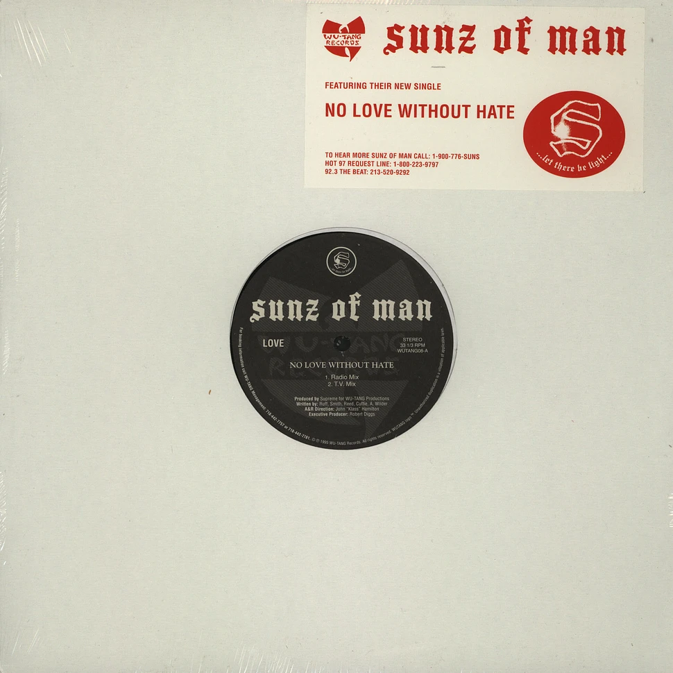 Sunz Of Man - No Love Without Hate