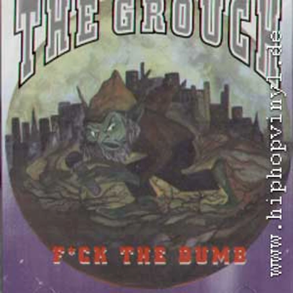 The Grouch - F*ck The Dumb