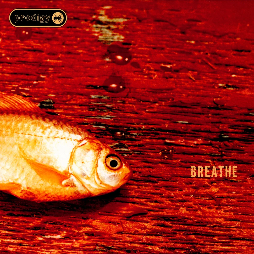 The Prodigy - Breathe