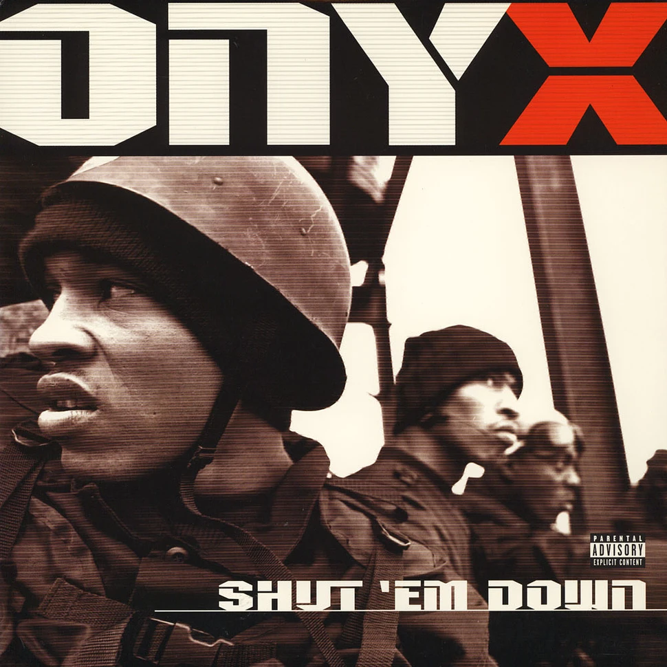 Onyx - Shut 'Em Down