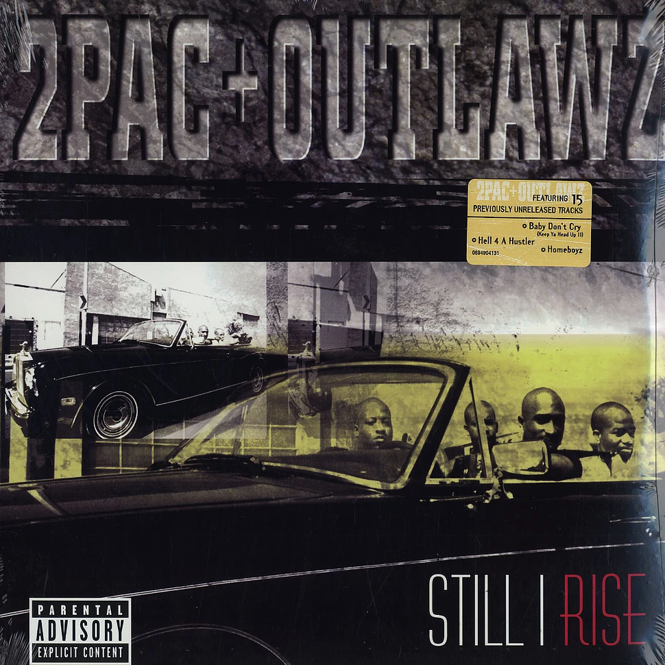 2Pac & Outlawz - Still i rise